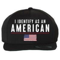 I Identify As An American Wool Snapback Cap