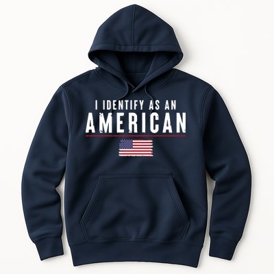 I Identify As An American Hoodie