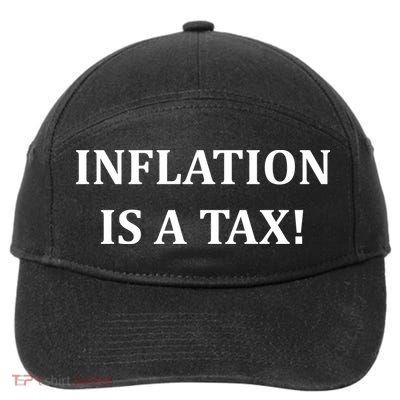 Inflation Is A Tax 7-Panel Snapback Hat