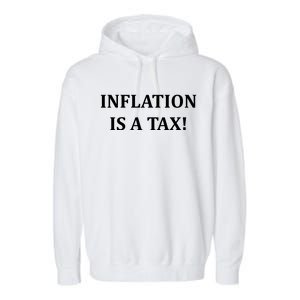 Inflation Is A Tax Garment-Dyed Fleece Hoodie