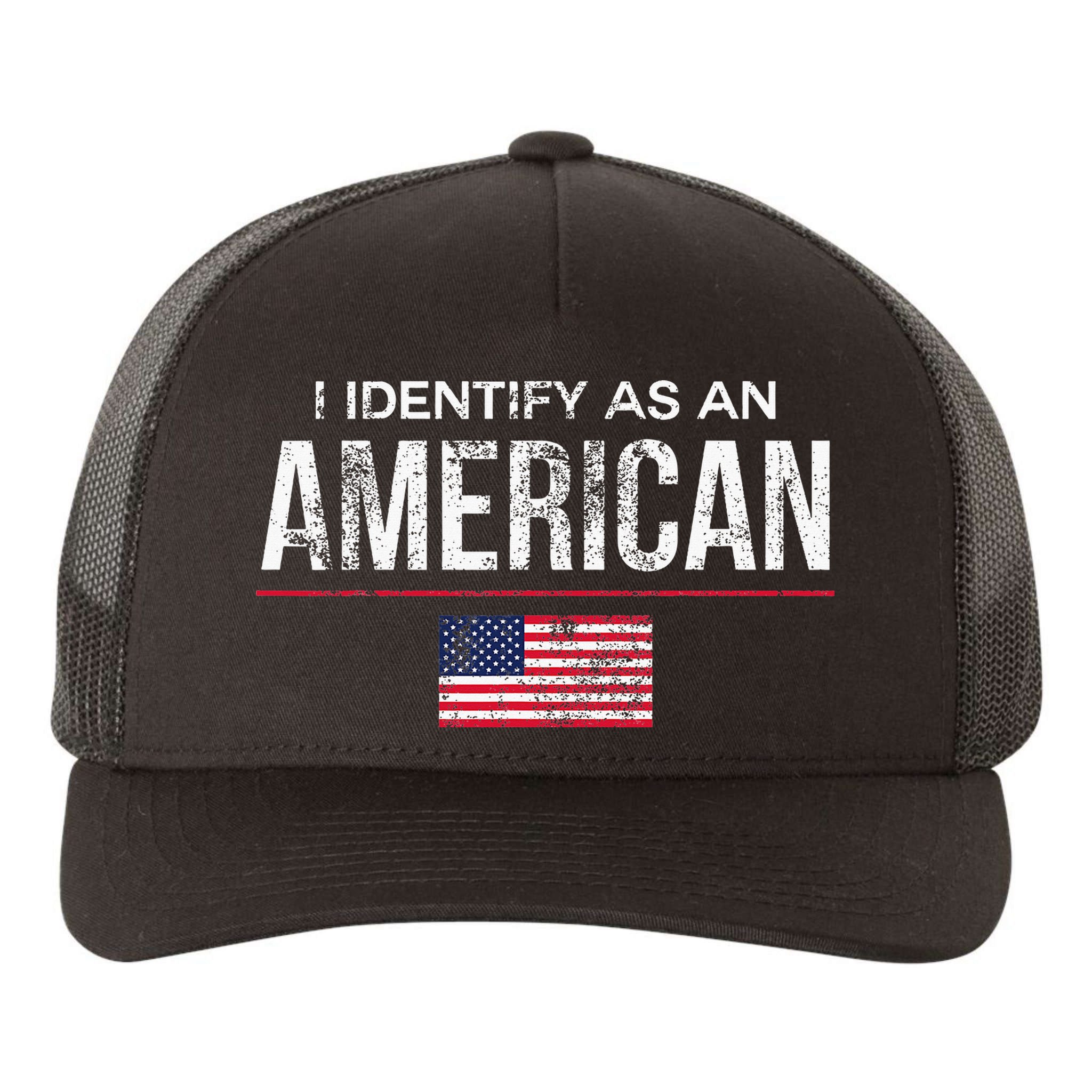 I Identify As An American No Identity Politics Usa Yupoong Adult 5-Panel Trucker Hat