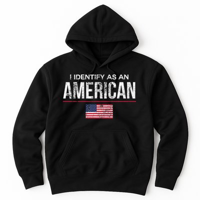 I Identify As An American No Identity Politics Usa Hoodie