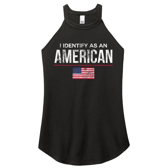 I Identify As An American No Identity Politics Usa Women's Perfect Tri Rocker Tank