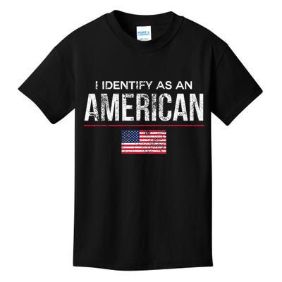 I Identify As An American No Identity Politics Usa Kids T-Shirt