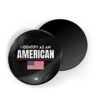 I Identify As An American No Identity Politics Usa Flag Magnet