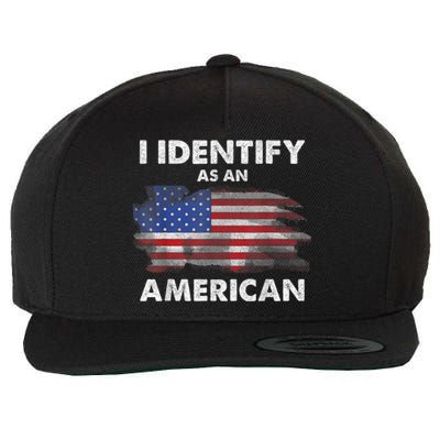 I Identify As An American Politics Us Flag Proud American Wool Snapback Cap