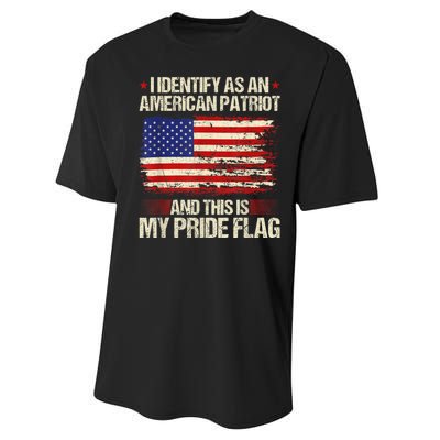 I Identify As An American Patriot This Is My Pride Flag Performance Sprint T-Shirt