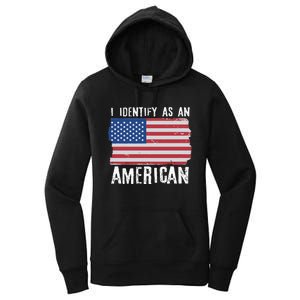 I Identify As An American Proud US American Women's Pullover Hoodie