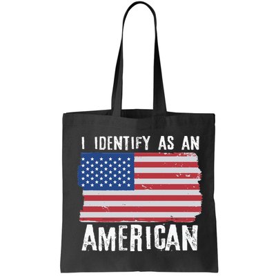 I Identify As An American Proud US American Bag