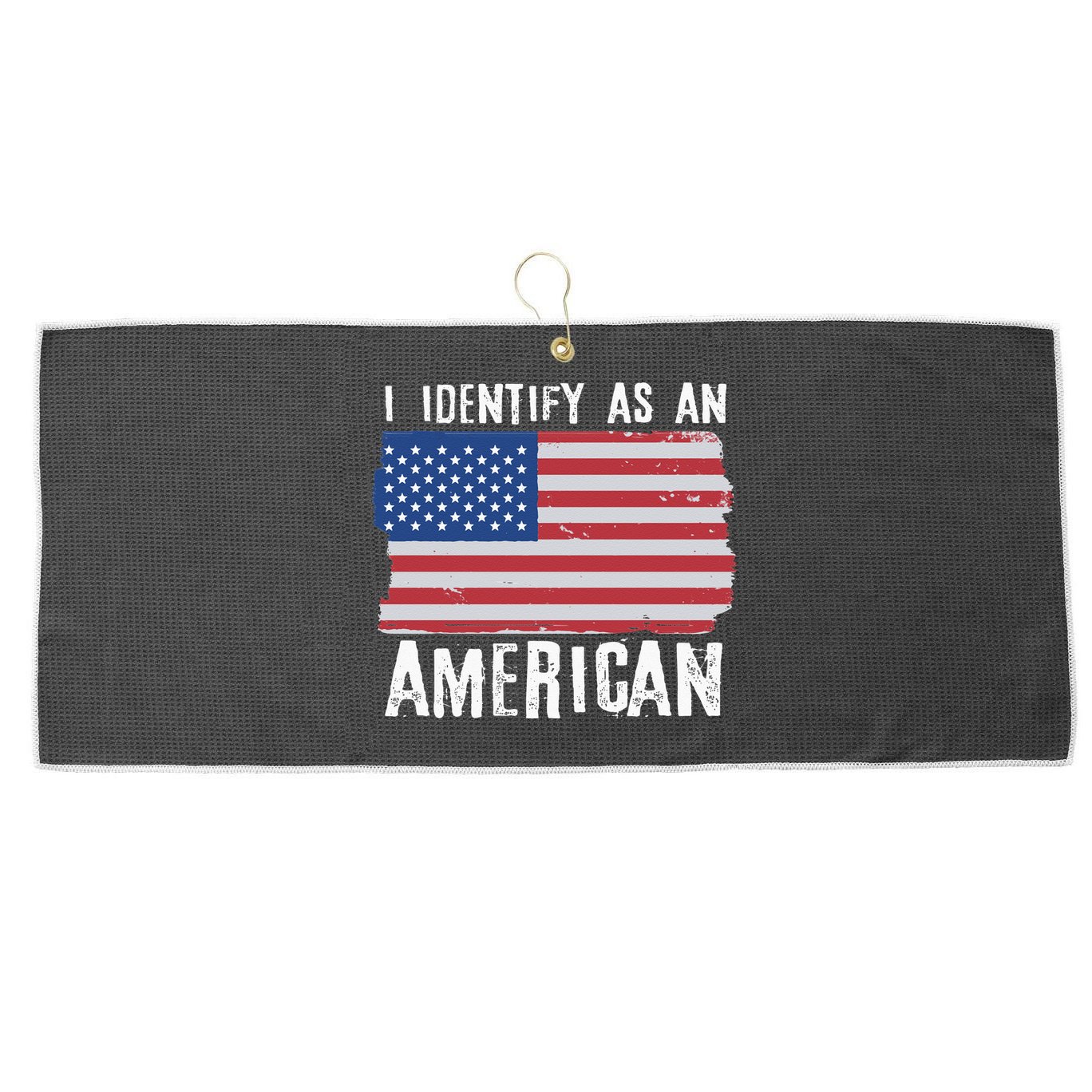 I Identify As An American Proud US American Large Microfiber Waffle Golf Towel