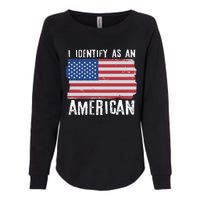 I Identify As An American Proud US American Womens California Wash Sweatshirt