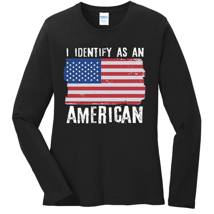 I Identify As An American Proud US American Ladies Long Sleeve Shirt