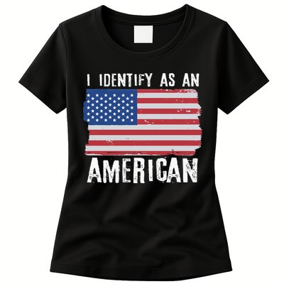 I Identify As An American Proud US American Womens T-Shirt