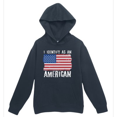 I Identify As An American Proud US American Urban Pullover Hoodie