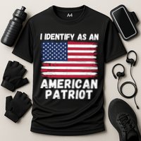 I Identify As An American Patriot 4th Of July USA Flag American My Pride Flag Performance Shirt