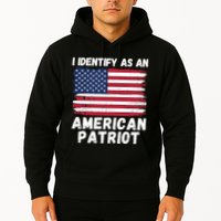 I Identify As An American Patriot 4th Of July USA Flag American My Pride Flag Hoodie