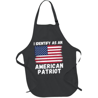 I Identify As An American Patriot 4th Of July USA Flag American My Pride Flag Apron