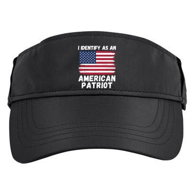 I Identify As An American Patriot 4th Of July USA Flag American My Pride Flag Adult Drive Performance Visor