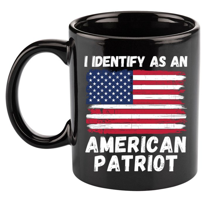 I Identify As An American Patriot 4th Of July USA Flag American My Pride Flag 11oz C Handle Ceramic Mug