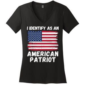 I Identify As An American Patriot 4th Of July USA Flag American My Pride Flag Women's V-Neck T-Shirt