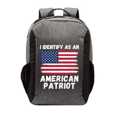 I Identify As An American Patriot 4th Of July USA Flag American My Pride Flag Vector Backpack