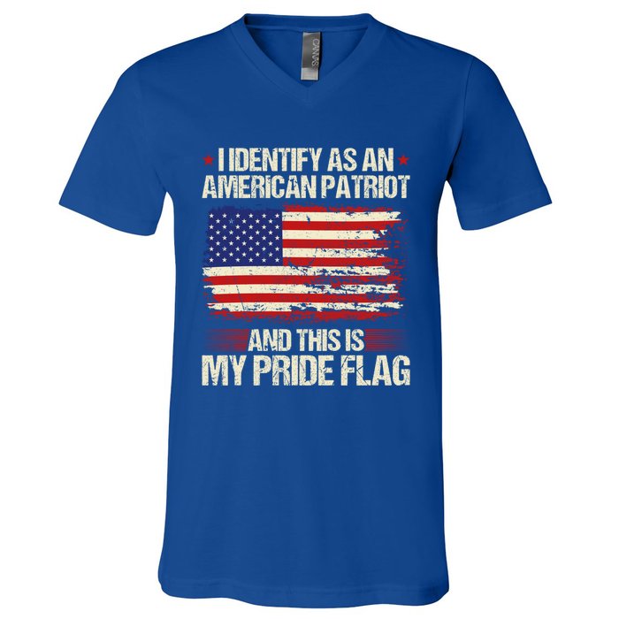 I Identify As An American Patriot This Is My Pride Flag Gift V-Neck T-Shirt