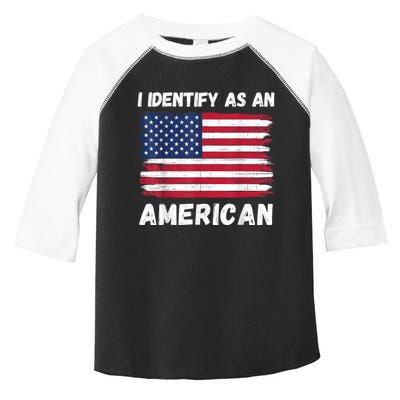 I Identify As An American 4th Of July Usa Flag No Politics Toddler Fine Jersey T-Shirt