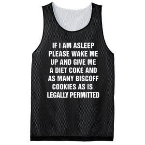 If I Am Asleep Please Wake Me Up And Give Me A Diet Mesh Reversible Basketball Jersey Tank