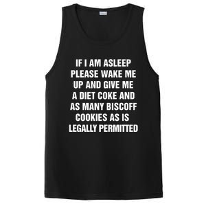 If I Am Asleep Please Wake Me Up And Give Me A Diet PosiCharge Competitor Tank