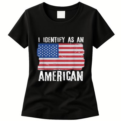 I Identify As An American Proud Us American Womens T-Shirt