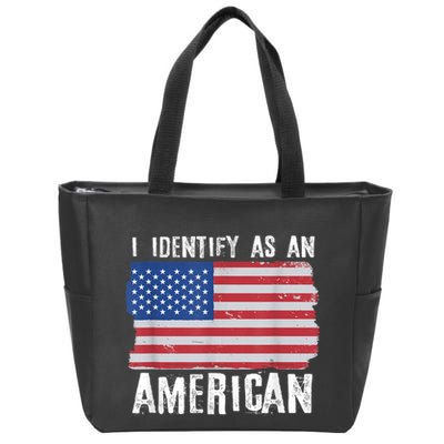 I Identify As An American Proud Us American Zip Tote Bag
