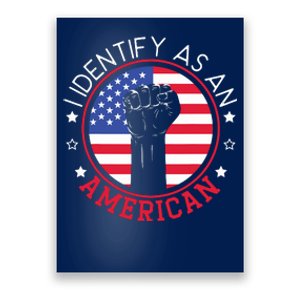 I Identify As An American USA Constitution Day Poster