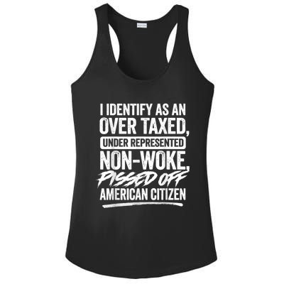 I Identify As An Over Taxed Under Represented Non Woke Bissed Off American Citiz Ladies PosiCharge Competitor Racerback Tank