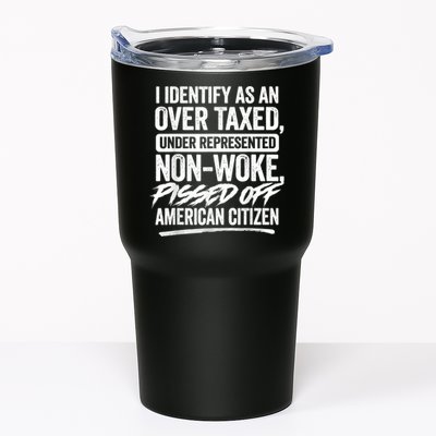 I Identify As An Over Taxed Under Represented Non Woke Bissed Off American Citiz Tumbler