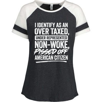 I Identify As An Over Taxed Under Represented Non Woke Bissed Off American Citiz Enza Ladies Jersey Colorblock Tee