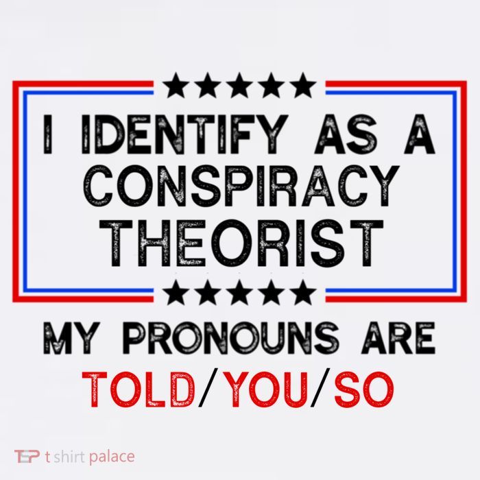 I Identify As A Conspiracy Theorist Pronouns Are Told You So Mesh Reversible Basketball Jersey Tank
