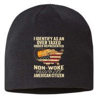 I Identify As An Over Taxed Under (On Back) Sustainable Beanie