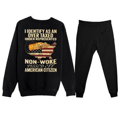 I Identify As An Over Taxed Under (On Back) Premium Crewneck Sweatsuit Set