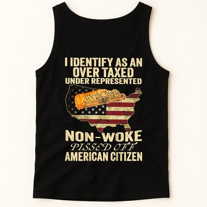 I Identify As An Over Taxed Under (On Back) Tank Top