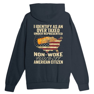 I Identify As An Over Taxed Under (On Back) Urban Pullover Hoodie