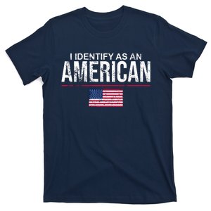 I Identify As An American USA FLAG T-Shirt