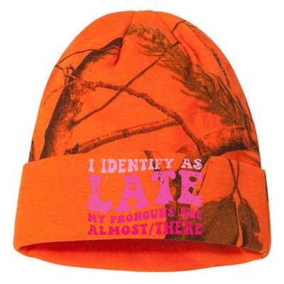 I Identify As Late My Pronouns Are Almost There Kati Licensed 12" Camo Beanie