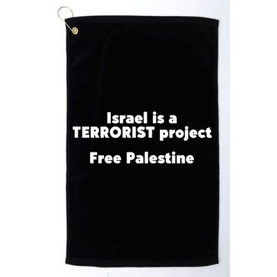 Israel Is A Terrorist Project Free Palestine Golf Towel