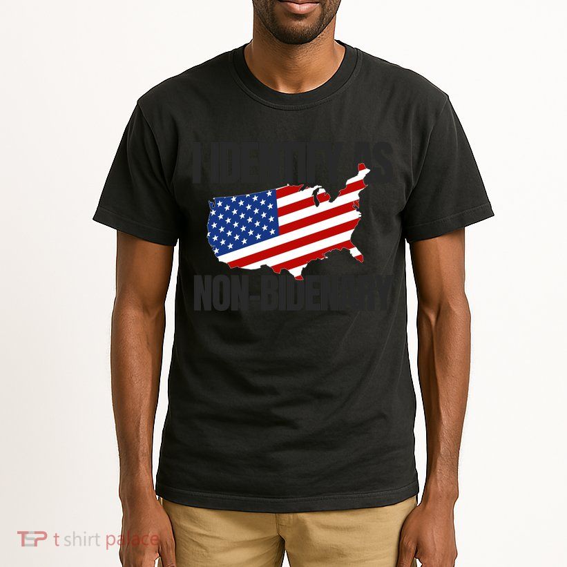 I Identify As Non Bidenary Tall T-Shirt