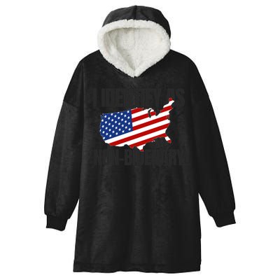 I Identify As Non Bidenary Hooded Wearable Blanket