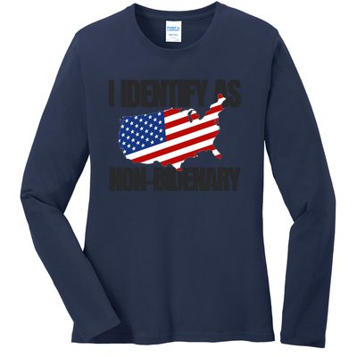 I Identify As Non Bidenary Ladies Long Sleeve Shirt