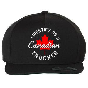 I Identify As A Canadian Trucker Wool Snapback Cap