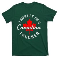 I Identify As A Canadian Trucker T-Shirt