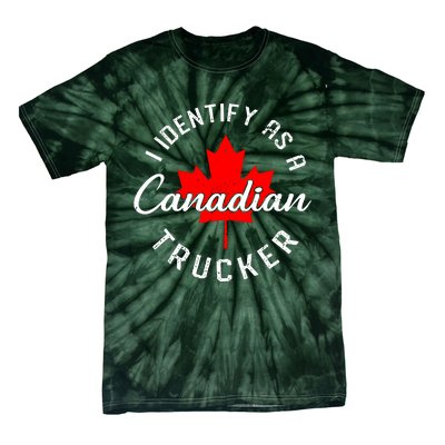 I Identify As A Canadian Trucker Tie-Dye T-Shirt