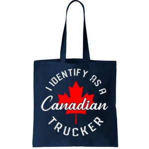 I Identify As A Canadian Trucker Tote Bag